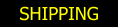 SHIPPING